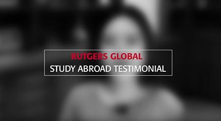 Rutgers Global - Student Testimonial Videos Thumbnail